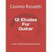 12 Etudes For Guitar: Level: Intermediate/Advanced