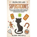 Guía de las Supersticiones: Todo lo que Querías Saber Acerca de las Supersticiones más Comúnes Alrededor del Mundo
