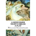 A Midsummer Night s Dream A Play