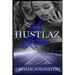 A Hustlaz Karma: Part 2