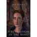 A Revolution of the Mind
