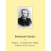 Grieg - Complete Lyric Pieces for Piano