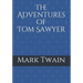 The Adventures of Tom Sawyer