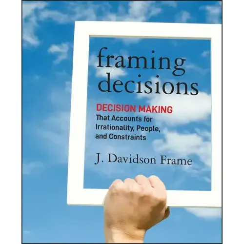 Framing Decisions