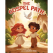 The Gospel Path