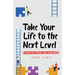 Take Your Life to the Next Level: How to Think, Act and Win
