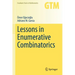 Lessons in Enumerative Combinatorics