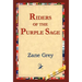 The Riders of the Purple Sage
