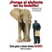 ¡Ponga Al Elefante En Su Bolsillo!: Cómo Ganar Y Retener Clientes Grandes