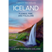Iceland: Fjords, Fire, and Folklore