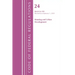 Code of Federal Regulations, Title 24 Housing and Urban Development 0-199, 2022