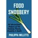 Food Snobbery: An Intersectional Analysis of Fat, Feminism, Poverty, Disability & Health