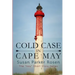 Cold Case In Cape May