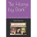 "Be Home by Dark": How I Earned my Dime Store MBA