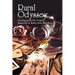 Rural Odyssey Hc: Growing up in the Country. Memories of Family, Faith, and Secrets