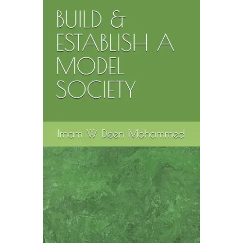 Build & Establish a Model Society