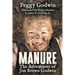 Manure: The Adventures of Jim Brown Godwin