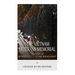 The Vietnam Veterans Memorial: The History of Washington D.C.'s Vietnam War Monument