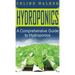 Hydroponics: A Comprehensive Guide to Hydroponics