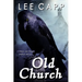 Old Church (A Johnny & Maggie O'Brien Mystery)