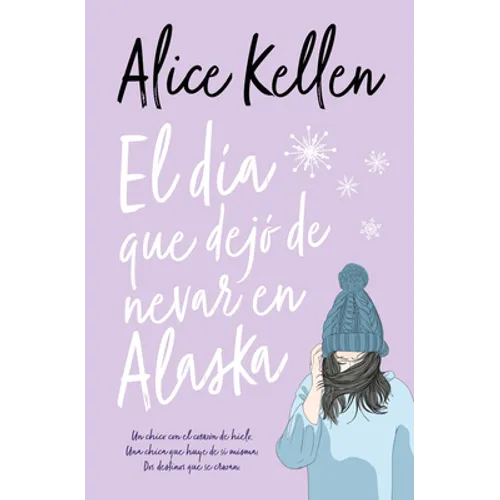 Dia Que Dejo de Nevar En Alaska, El -V2*