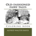 Old-fashioned fairy tales: Coloring book