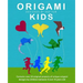 Origami Kids: 32 Projects Designed by and for Kids