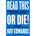 Read This or Die!: Persuading Yourself to a Better Life