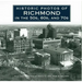 Historic Photos of Richmond in the 50s, 60s, and 70s