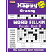 Happy Granny WORD FILL-IN Puzzle Book 3