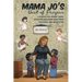MAMA JO'S Book of Prayers: A Prayer for Almost Every Situation Including Scriptures for Study and Meditation
