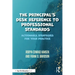 The Principal's Desk Reference to Professional Standards: Actionable Strategies for Your Practice