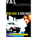 Dead Beat and Kick Back: Kate Brannigan Mysteries #1 and #2