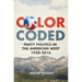 Color Coded: Party Politics in the American West, 1950-2016