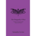 The Dragonfly Effect: Finding Your Inner Strength, Clarity and Wisdom