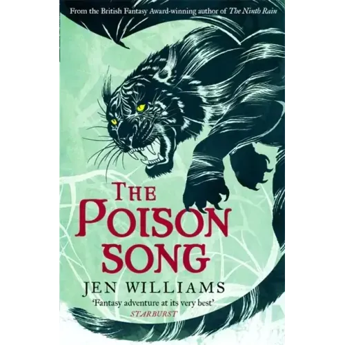 The Poison Song (the Winnowing Flame Trilogy 3)