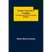 From Convent to Conflict; Or, A Nun's Account of the Invasion of Belgium