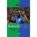 Balotelli - The Untold Story