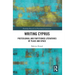 Writing Cyprus: Postcolonial and Partitioned Literatures of Place and Space