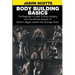Body Building Basics: The Beginner's Guide to Body Building and the Simple Secrets to Build a Bigger Leaner and Stronger Body