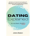 Dating Explained: It's Not Them, It's You