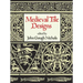 Medieval Tile Designs