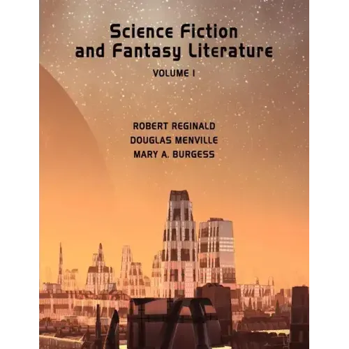 Science Fiction and Fantasy Literature Vol 1
