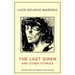 The Last Siren: and Other Stories