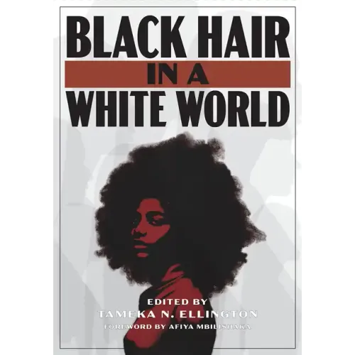 Black Hair in a White World