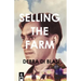 Selling the Farm: Descants from a Recollected Past