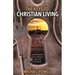 The Keys to Christian Living