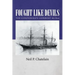 Fought Like Devils: The Confederate Gunboat McRae