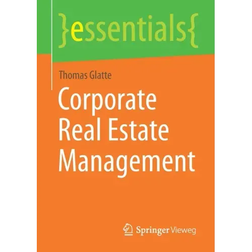Corporate Real Estate Management