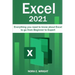 Excel 2021: Everything you need to know about Excel to go from Beginner to Expert